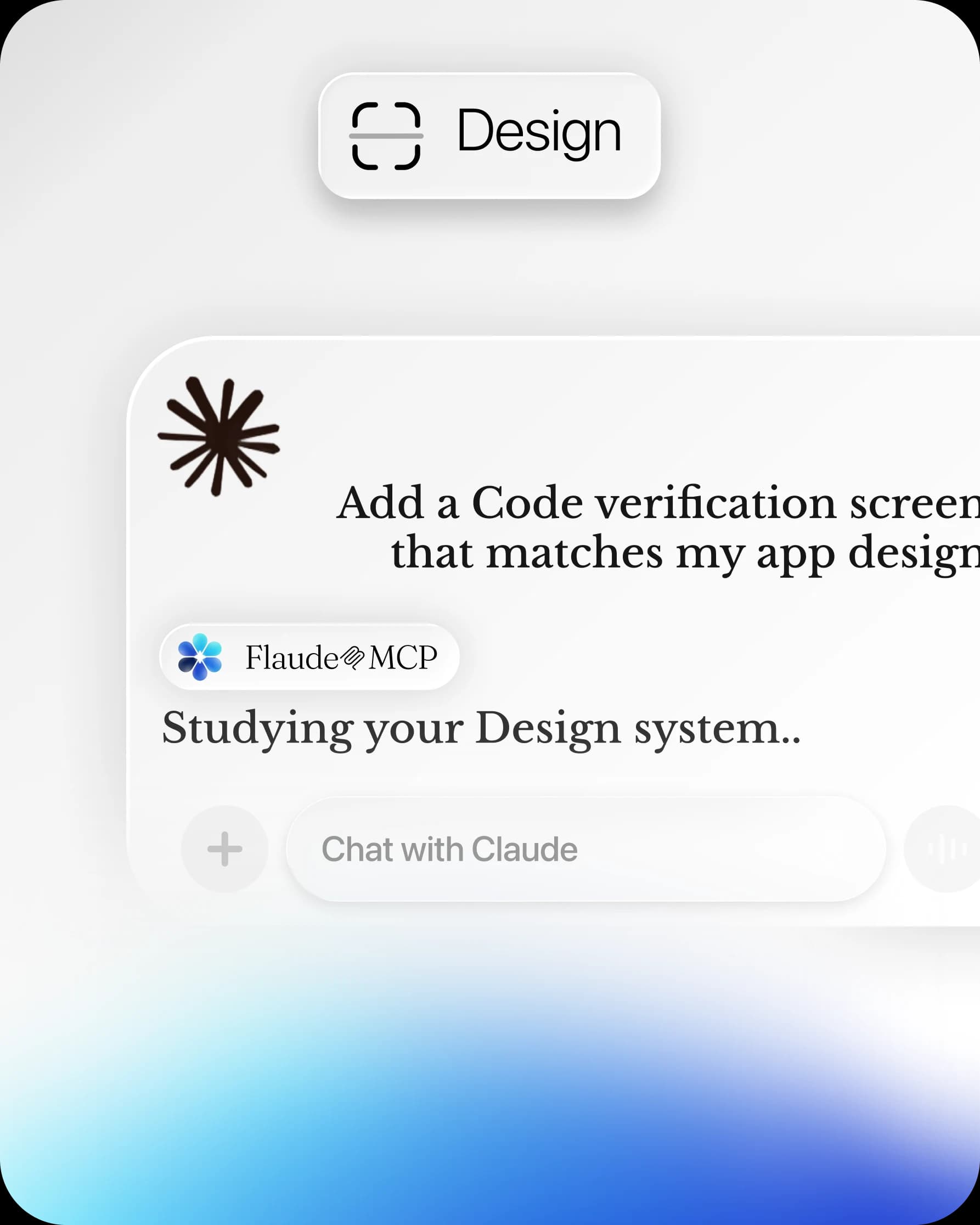 The Flaude MCP chat asking Claude to add a code-verification screen that matches the app design, with the plugin studying the design system
